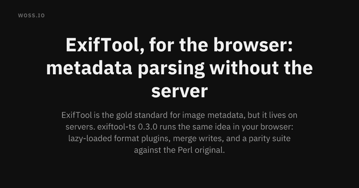 ExifTool, for the browser: metadata parsing without the server