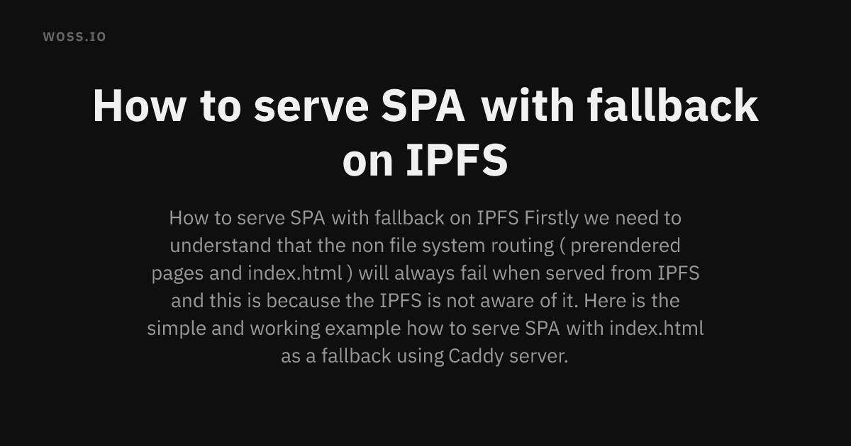 How to serve SPA with fallback on IPFS